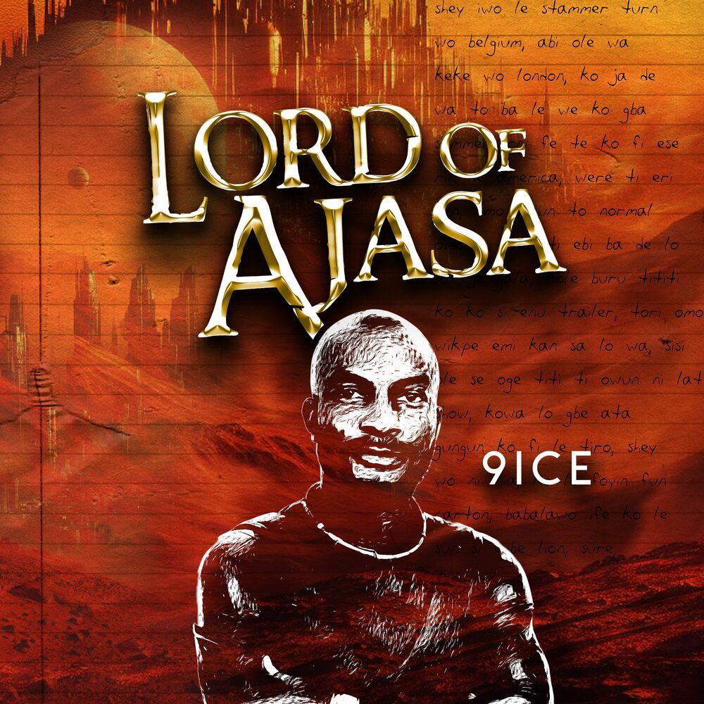 9ice Lord of Ajasa Album Download