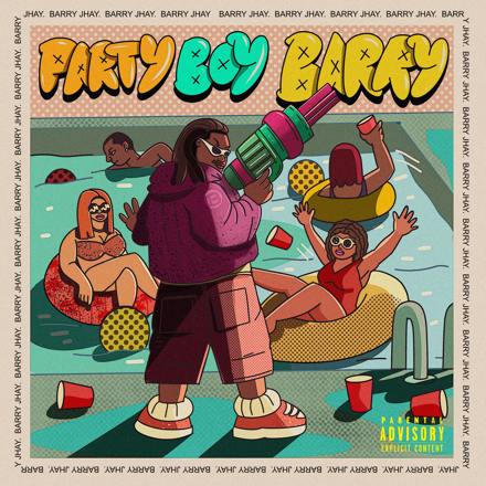 Barry Jhay Party Boy Barry EP Download