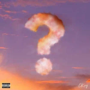 CKay Is It You And Mysterious Love Mp3 Download