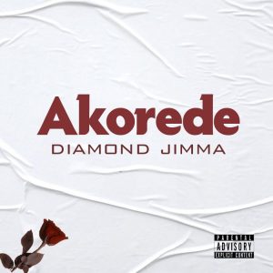 Diamond Jimma – Akorede