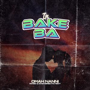 Omah Nanni - In Bake Ba Mp3 Download