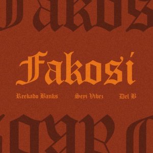 Reekado-Banks-Fakosi-mp3-image-770×770