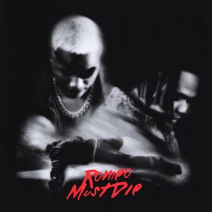 BNXN & Ruger - Romeo Must Die Mp3 Download