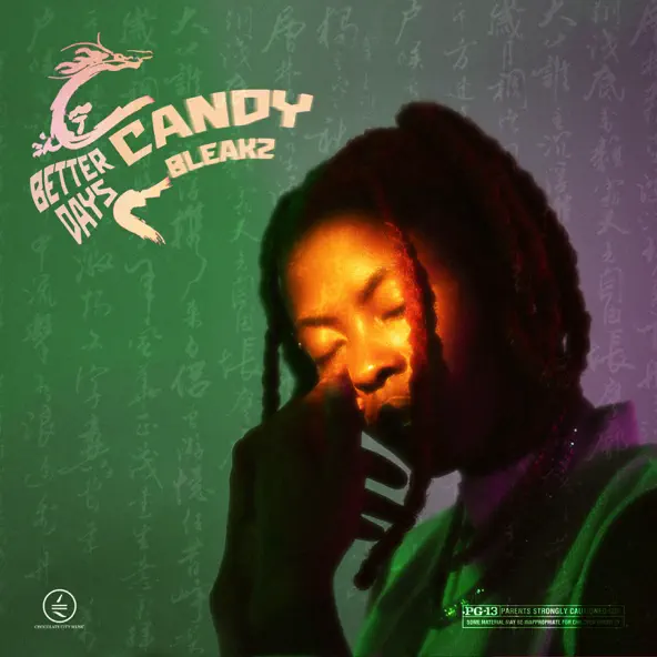 Candy Bleakz Better Days EP Download