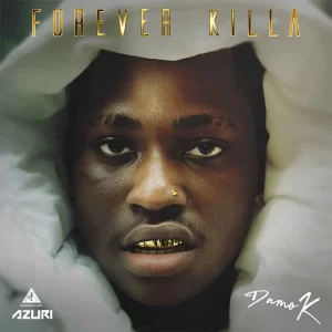 Damo K – Forever Killa Album Download