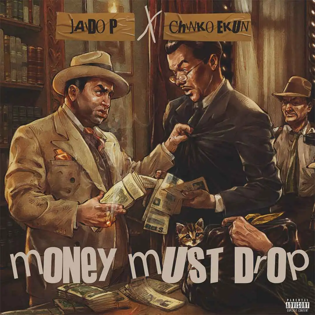 Jaido P Ft. Chinko Ekun – MMD (Money Must Drop)